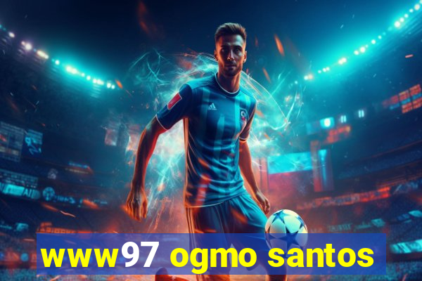 www97 ogmo santos